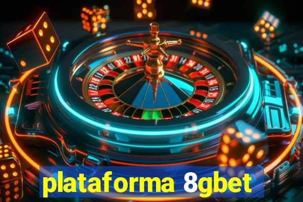 plataforma 8gbet